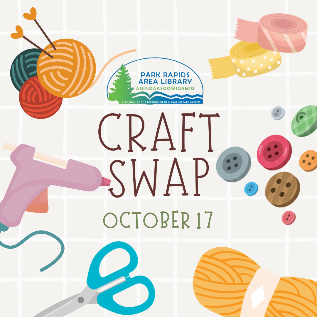 Craft Swap October 17 Park Rapids Area Library